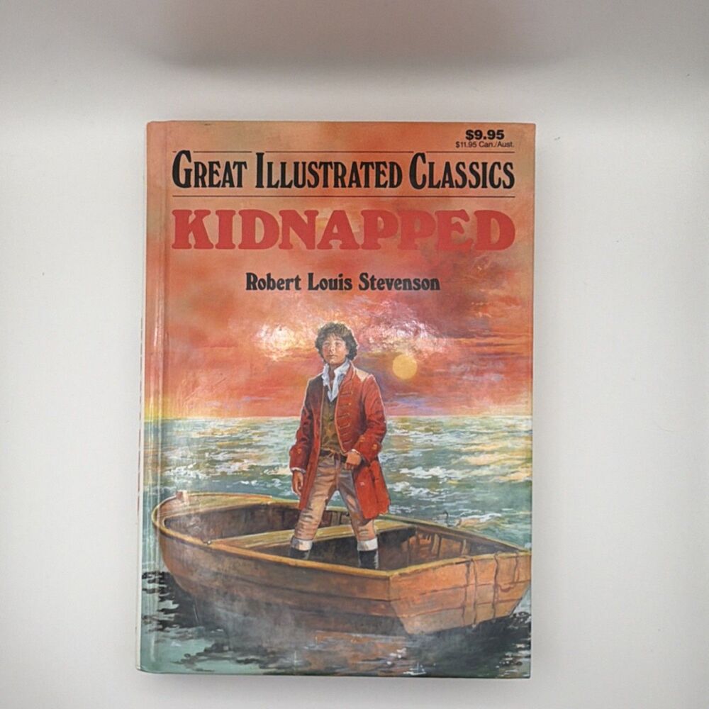 Great Illustrated Classics Kidnapped by Stevenson & Kestel Hardcover Adventure